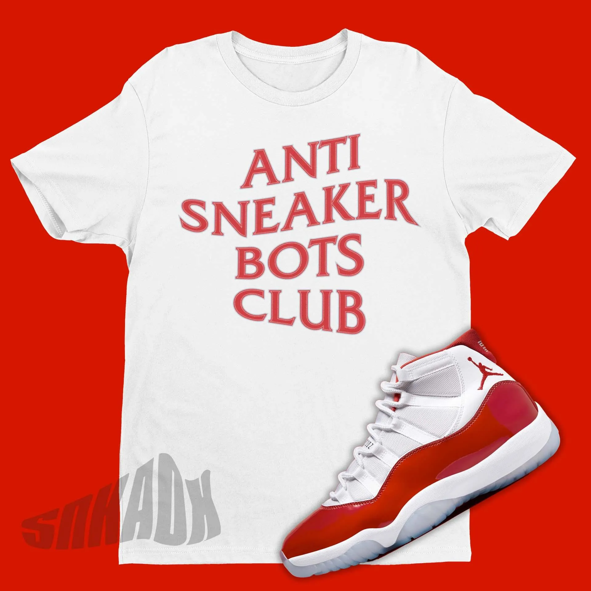 Anti Sneaker Bots Shirt To Match Your Air Jordan 11 Cherry