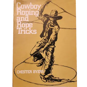 Cowboy Roping and Rope Tricks