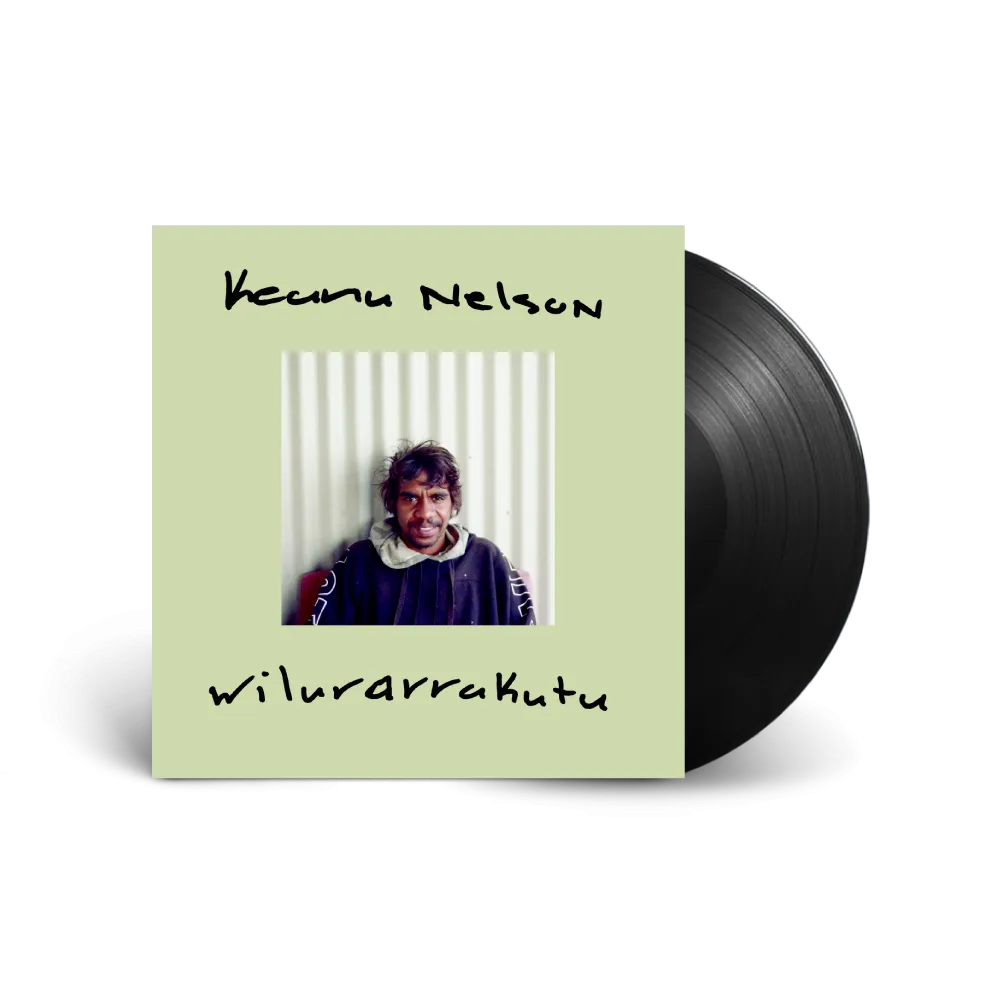 Keanu Nelson / Wilurarrakutu LP Vinyl